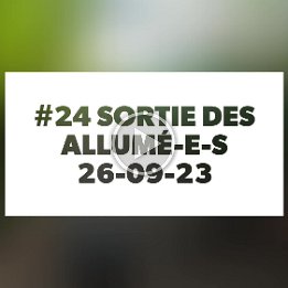 Sortie_des_allumés_25__26_septembre